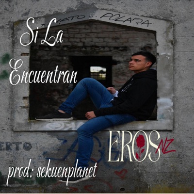Si La Encuentran - Single