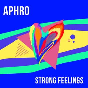 Strong Feelings - Single