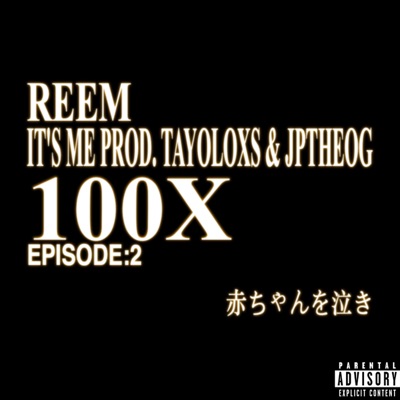 IT'S ME/100X - Single