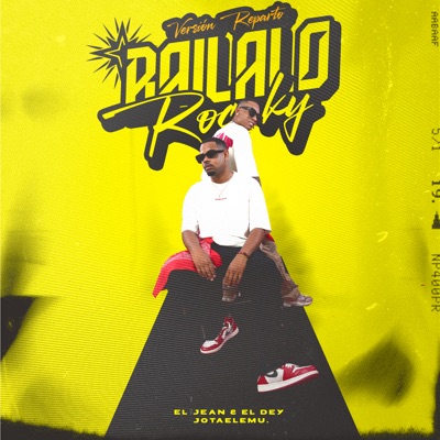 Bailalo Rocky (Versión Reparto) - Single