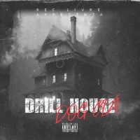 Drill House - Single - Dog Clã, Rec Livre & Dafrokaya