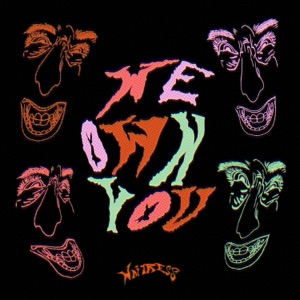 We Own You - Single