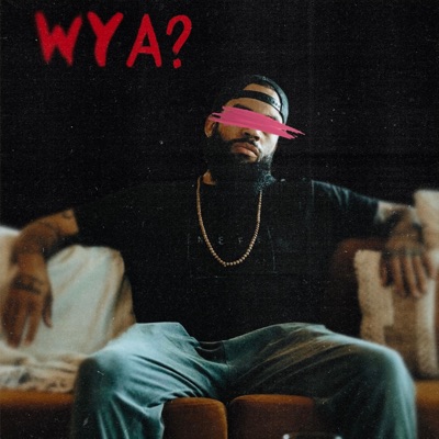 WYA? - Single