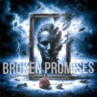 Broken Promises - Single - King Fearless