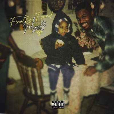 FINALLY FOUND MYSELF - EP