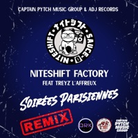 Soirées parisiennes (Remix) (feat. Treyz L'affreux) - Single - Niteshift Factory