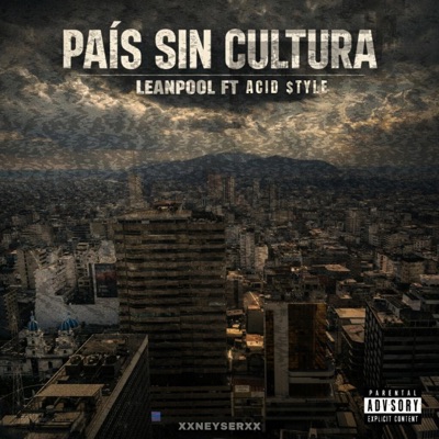 País Sin Cultura - Single