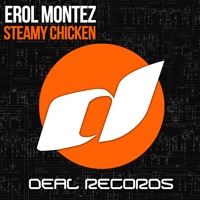 Erol Montez - Steamy Chicken