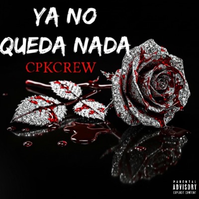 Ya No Queda Nada - Single