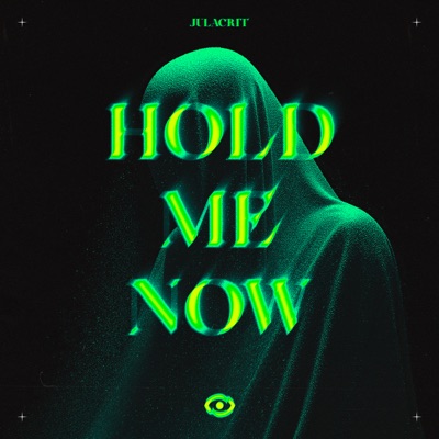 Hold Me Now - Single