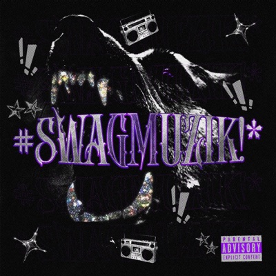 #SWAGMUZIK!* - EP