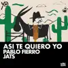 Asi te quiero Yo