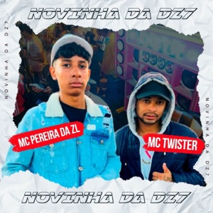 Novinha da DZ7