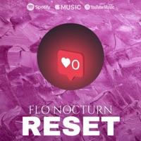 Reset - Single - Flo Nocturn