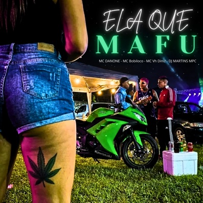 Ela Que Mafu - Single