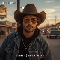 Sunset & Side Streets - DustRove