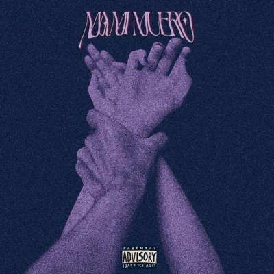 MAMI MUERO - Single