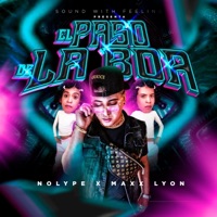 El Paso de la Boa (feat. Maxx Lyon) - Single - NolyPe