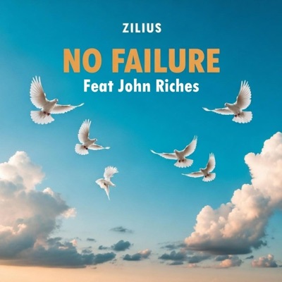 No failure (feat. John Riches) - Single