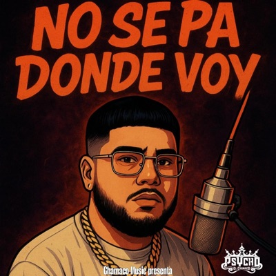 Nose Pa Donde Voy - Single