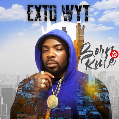 Born To Rule EP - Single