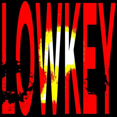 LOWKEY - Single