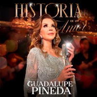 Historia de un Amor - Single - Guadalupe Pineda