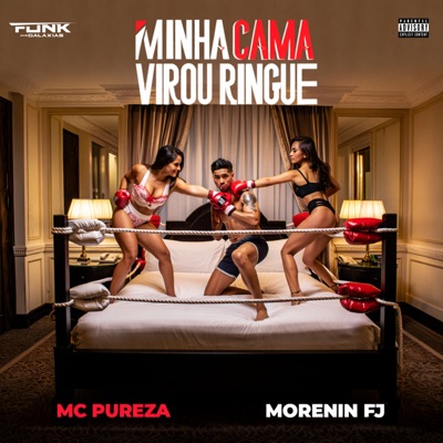 Minha Cama Virou Ringue - Single