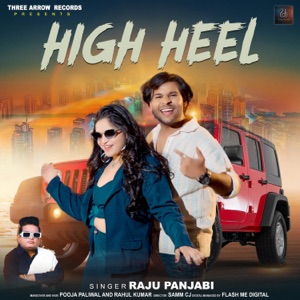 High Heel (feat. Garima Singh & Mohit Kumar)