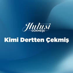 Kimi Dertten Çekmiş