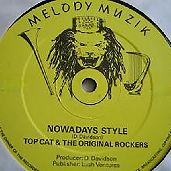 Nowadays Style (feat. The Original Rockers)