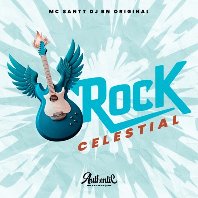 Rock Celestial (feat. Mc Santt) - Single