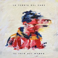 El Frío del Mundo - La Teoría del Caos