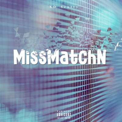 MissMatchN - Single