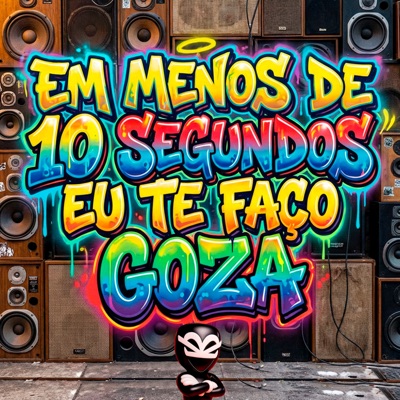 EM MENOS DE 10 SEGUNDOS EU TE FAÇO GOZAR - Single