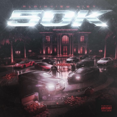 50K (feat. Stay Winning C-Roc) - Single