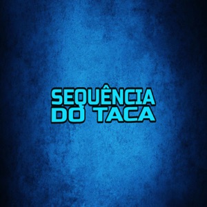 Sequência do Taca