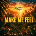 Make Me Feel