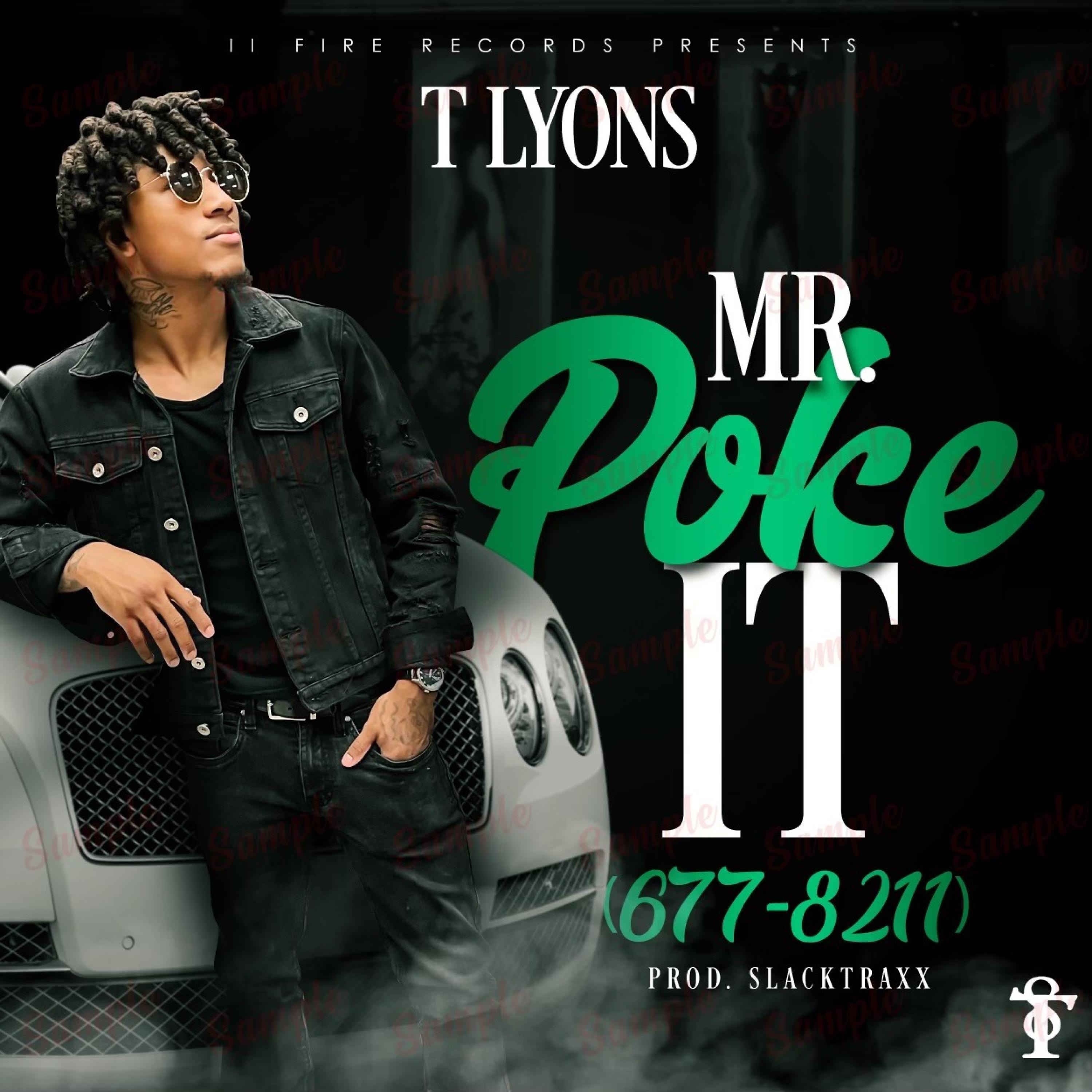 T Lyons - Mr. Poke It (677-8211)