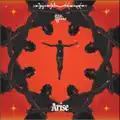 Arise