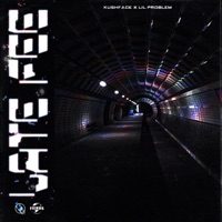LATE FEE (feat. Lil Problem) - kushface ☤