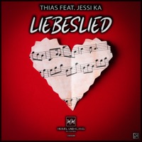 Liebeslied - Single - Thias & Jessi Ka