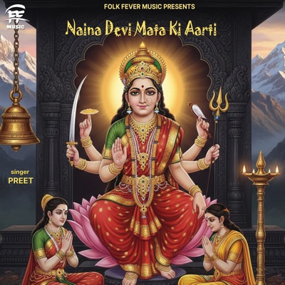Naina Devi Mata Ki Aarti - Single