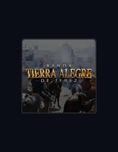 收听 Banda Tierra Alegre de Jerez、观看音乐视频、阅读小传、查看巡演日期等 ！