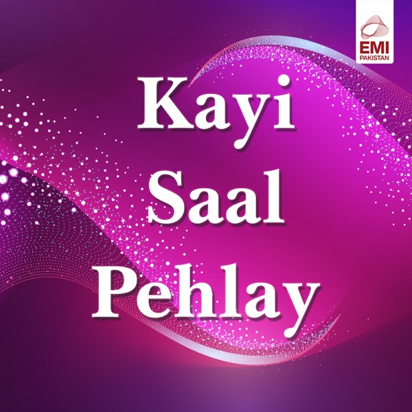 Kayi Saal Pehlay (Original Motion Picture Soundtrack) - EP