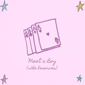 Meet A Boy (The Reserves) - EP