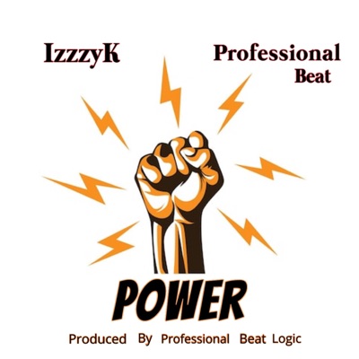 Power (feat. Professional Beat) - Single