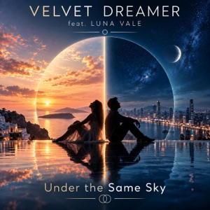 Under the Same Sky (feat. Luna Vale) - Single