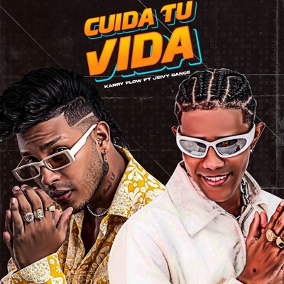 Cuida Tu Vida (feat. Jeivy Dance) - Single