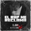 El Rap Me Reclama - Single